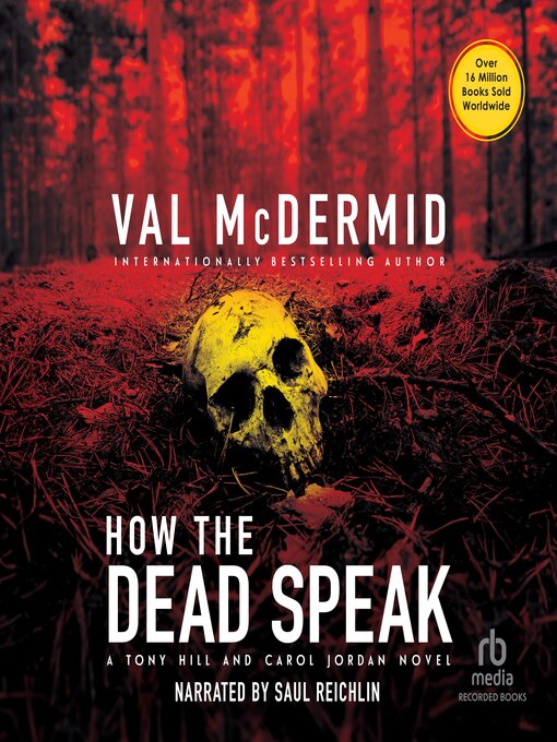 Title details for How the Dead Speak by Val McDermid - Available